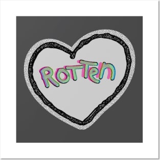 ROTTEN HEART Posters and Art